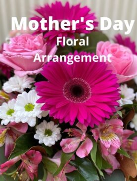 Mother's Day Floral Arrangement