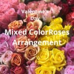 Mixed color roses arrangement